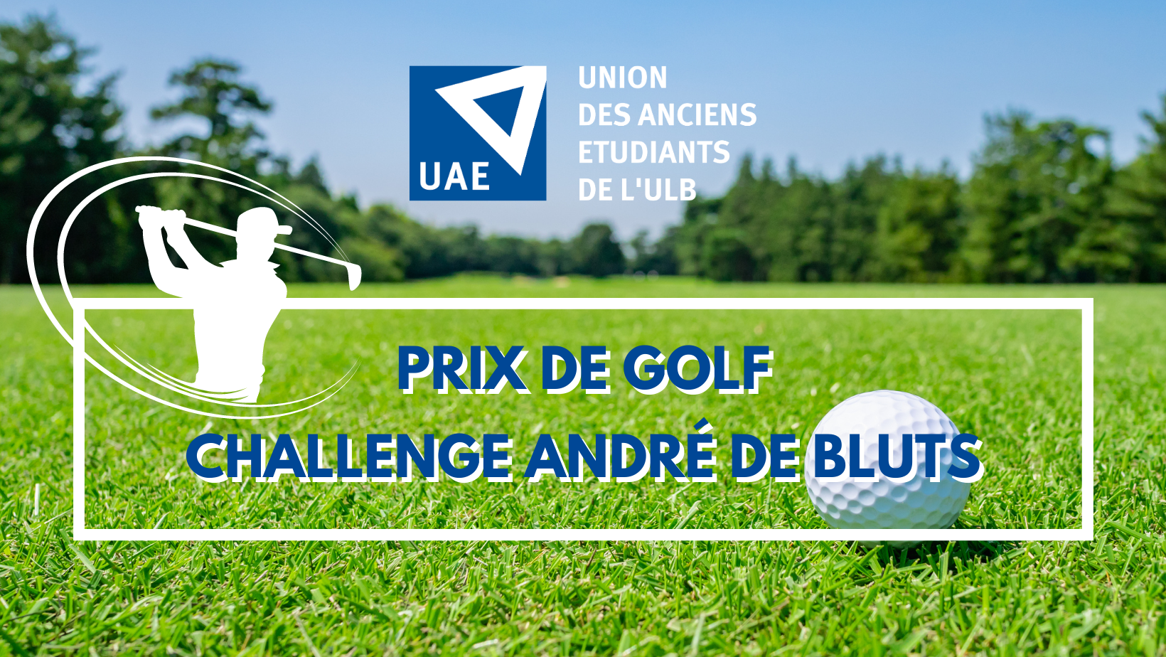 50e édition du Prix de Golf de l’UAE – Challenge André De Bluts