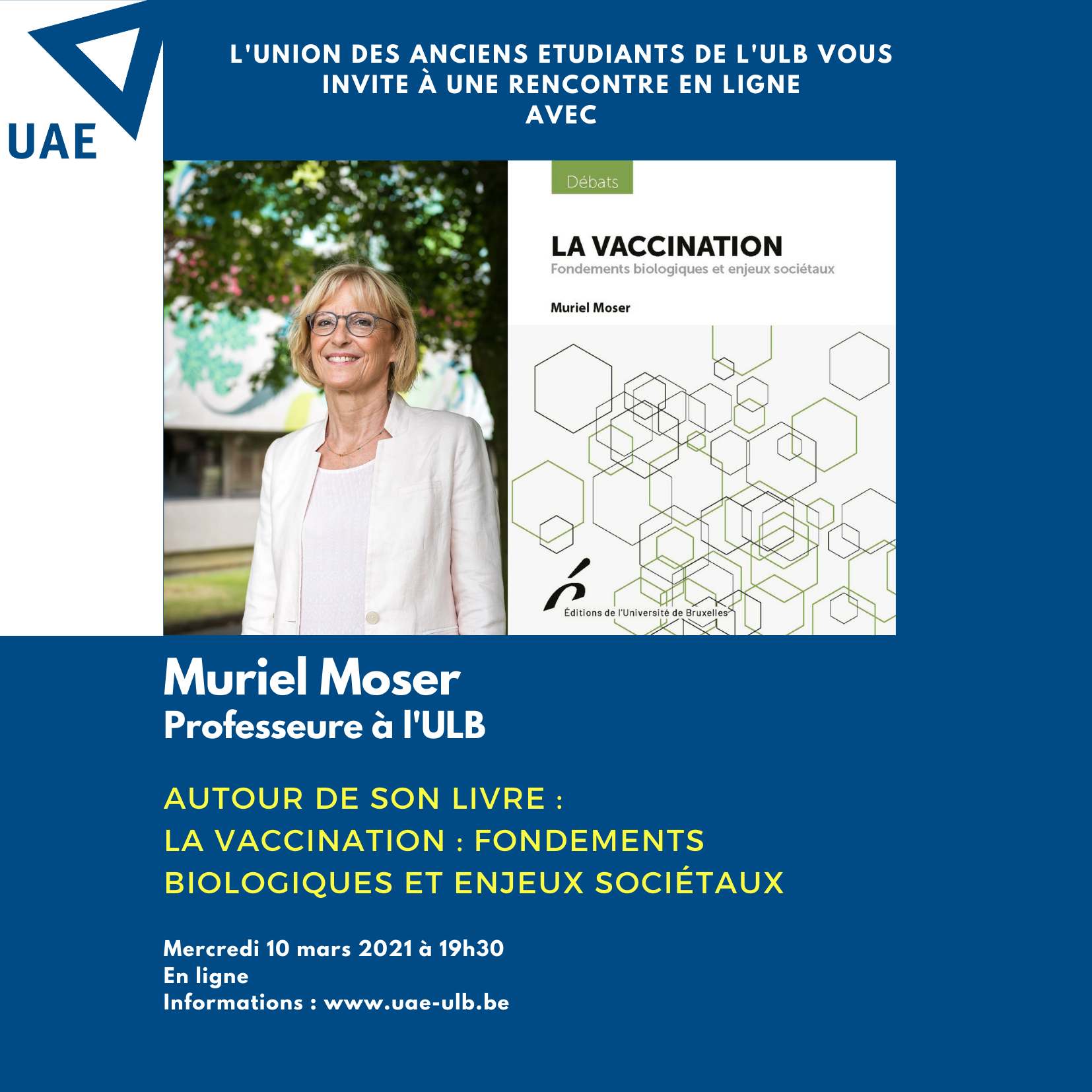 Rencontre en ligne avec Muriel Moser : “La vaccination : fondements biologiques et enjeux sociétaux”.