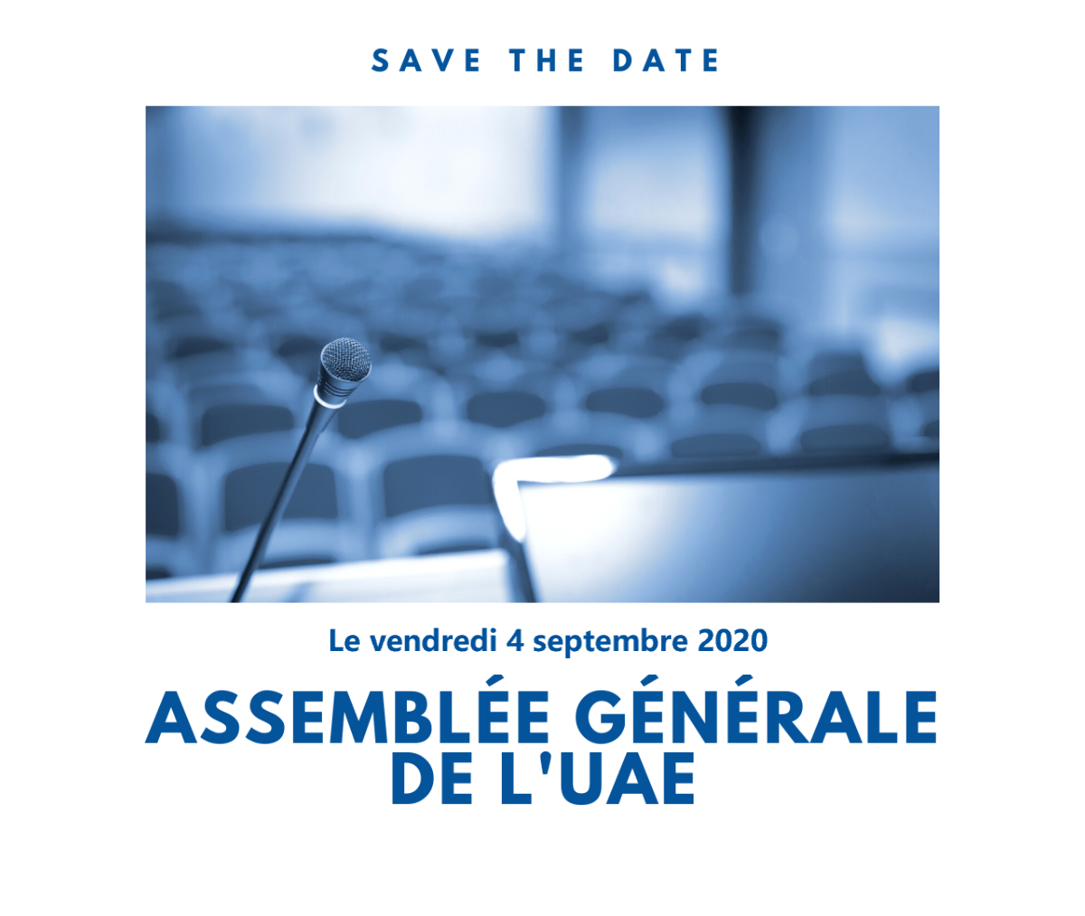 Convocation à l’Assemblée Générale ordinaire de l’UAE le 4 septembre 2020
