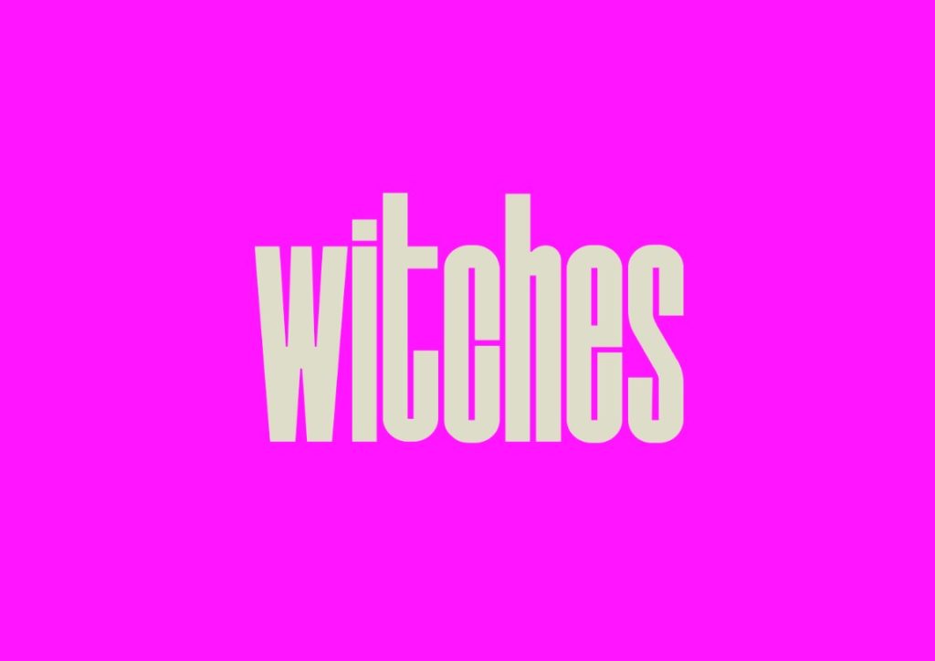 L'exposition WITCHES